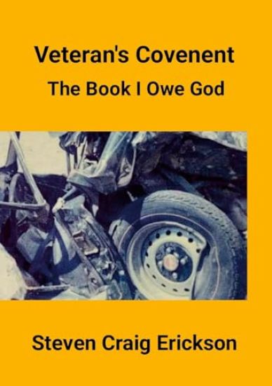 Veteran's Covenant: The Book I Owe God