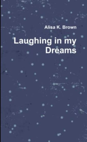 Laughing in My Dreams
