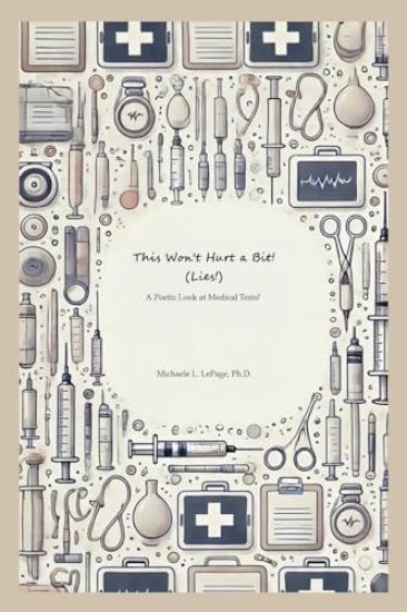 This Won't Hurt a Bit" (Lies!)