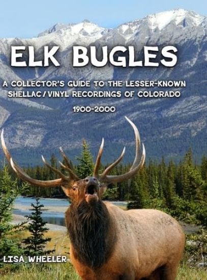 Elk Bugles