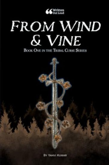 From Wind and Vine