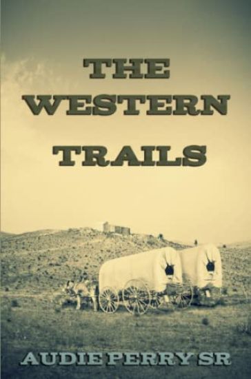 The Western Trails