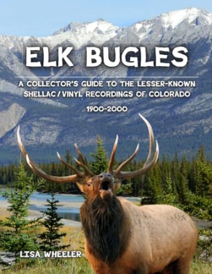 Elk Bugles
