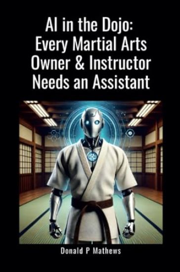 AI in the Dojo