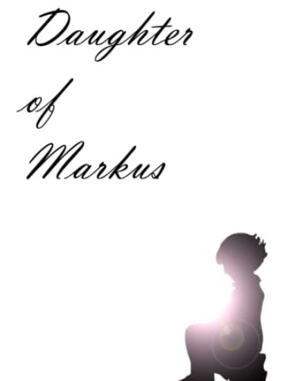 Daughter Of Markus