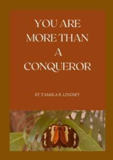 You Are More Than a Conqueror