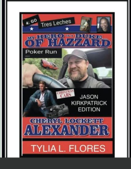 My Hero Is a Duke...of Hazzard Jason Kirkpatrick Edition