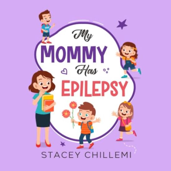 My Mommy Has Epilepsy