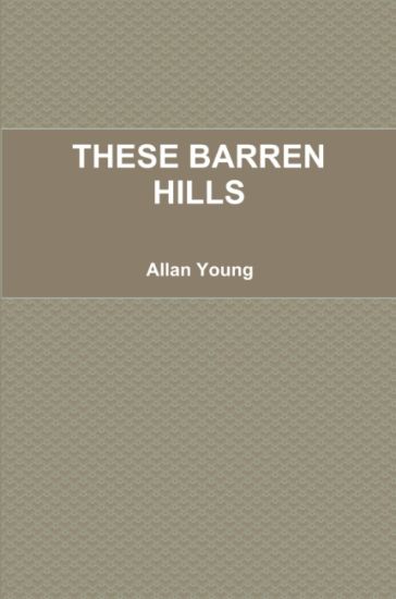 These Barren Hills