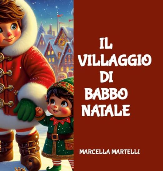Il Villaggio Di Babbo Natale