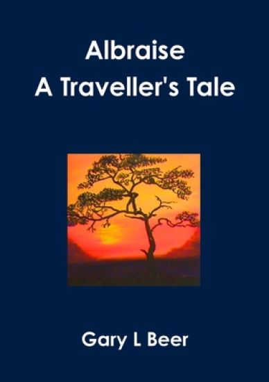 Albraise A Traveller's Tale