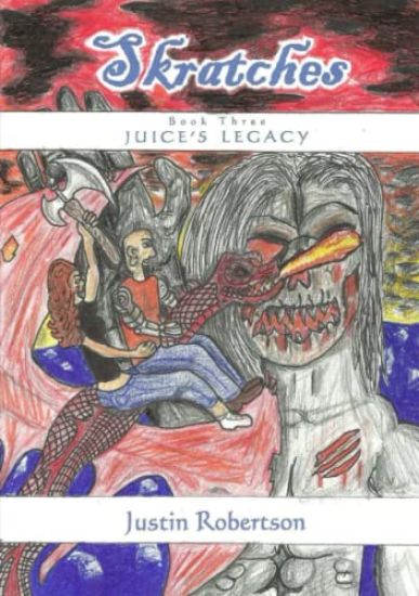 Skratches - book three - Juice's Legacy