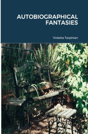 Autobiographical Fantasies
