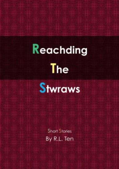 Reachding The Stwraws