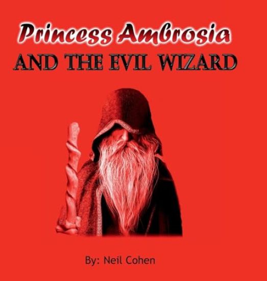 Princess Ambrosia and the Evil Wizard