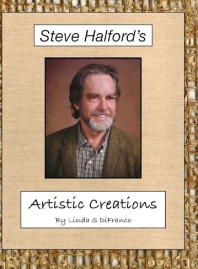 Steve Halford's Artistic Creations