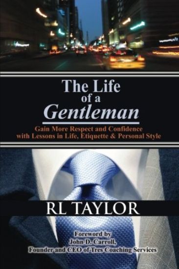 The Life of a Gentleman