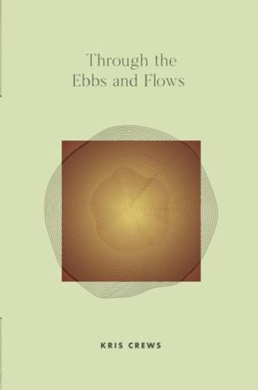Through The Ebbs and Flows