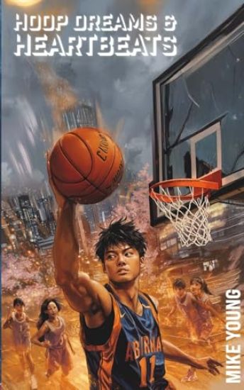 Hoop Dreams & Heartbeats