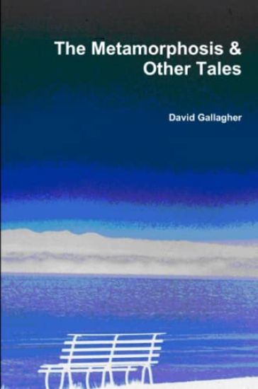 The Metamorphosis & Other Tales