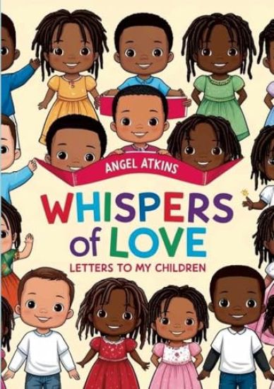 Whispers of Love Letters to My Children