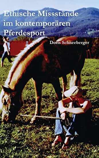 Ethische Missstande Im Kontemporaren Pferdesport