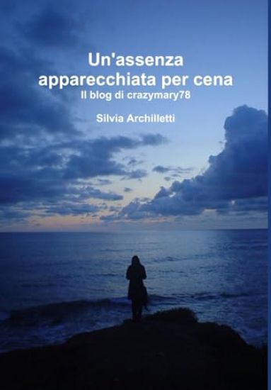 Un'assenza apparecchiata per cena