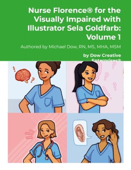 Nurse Florence(R) for the Visually Impaired with Illustrator Sela Goldfarb