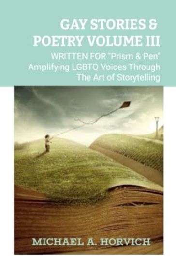 Gay Stories & Poetry Volume III