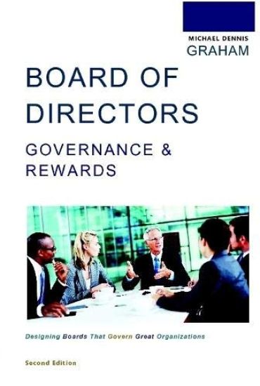 Board of Directors Governance & Rewards
