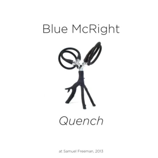 Blue McRight: "Quench" at Samuel Freeman