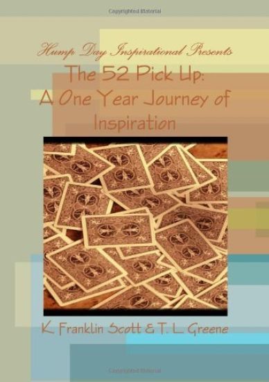 Hump Day Inspirational Presents: The 52 Pick Up