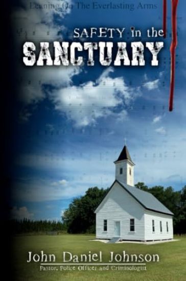 Safety in the Sanctuary