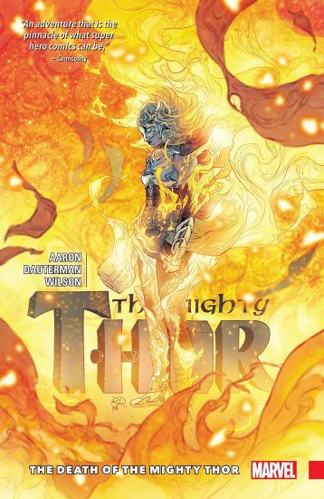 The Mighty Thor Vol. 5: The Death Of The Mighty Thor