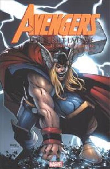 Avengers: The Initiative - The Complete Collection Vol. 2