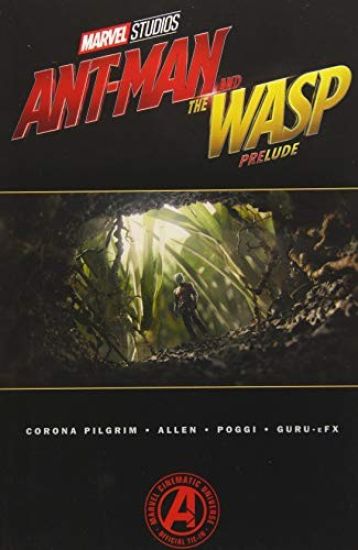 Marvel's Ant-man And The Wasp Prelude