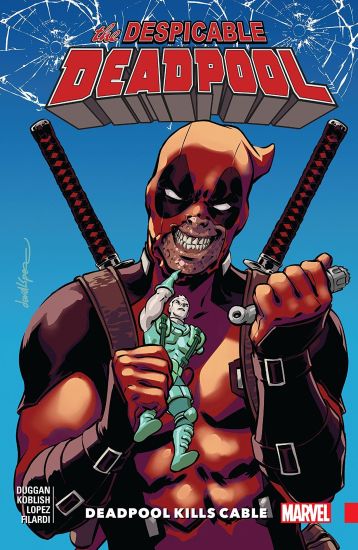 Despicable Deadpool Vol. 1