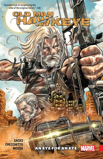 Old Man Hawkeye Vol. 1: An Eye For An Eye