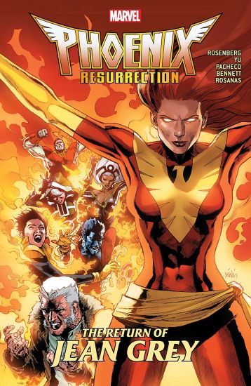 Phoenix Resurrection: The Return Of Jean Grey