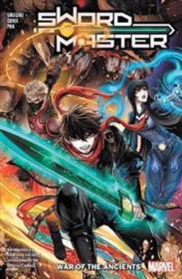 Sword Master Vol. 1: War Of The Ancients