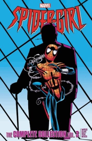 Spider-girl: The Complete Collection Vol. 3