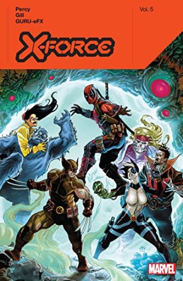 X-force By Benjamin Percy Vol. 5