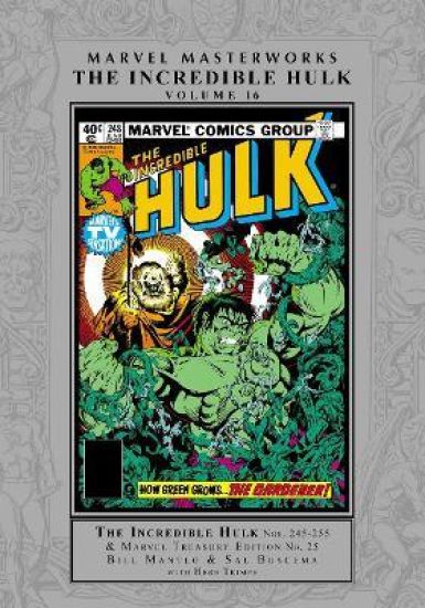 Marvel Masterworks: The Incredible Hulk Vol. 16