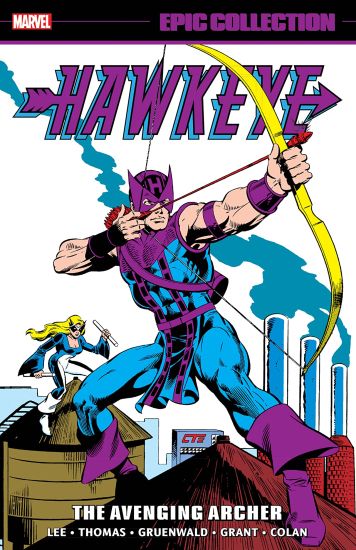 Hawkeye Epic Collection: The Avenging Archer