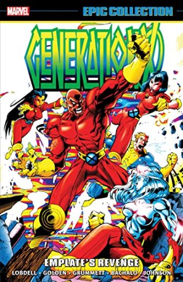 Generation X Epic Collection: Emplate's Revenge