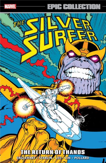 Silver Surfer Epic Collection: The Return Of Thanos