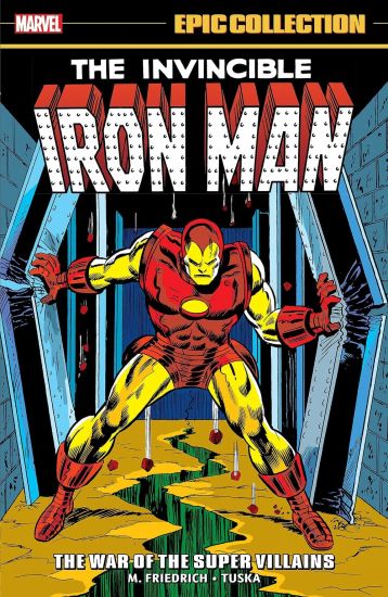 Iron Man Epic Collection: The War Of The Super Villains