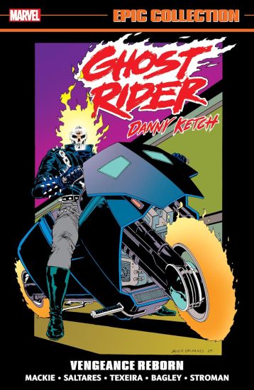 Ghost Rider: Danny Ketch Epic Collection: Vengeance Reborn