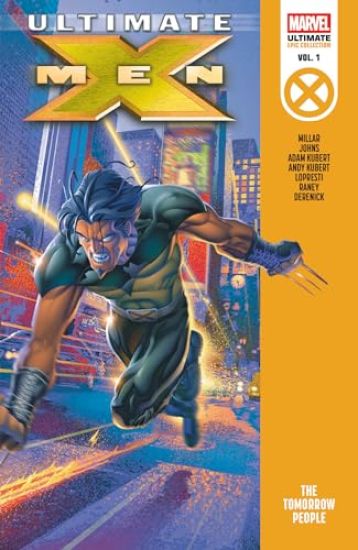 Ultimate X-Men Epic Collection: The Tomorrow People