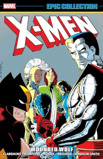 X-Men Epic Collection: Wounded Wolf